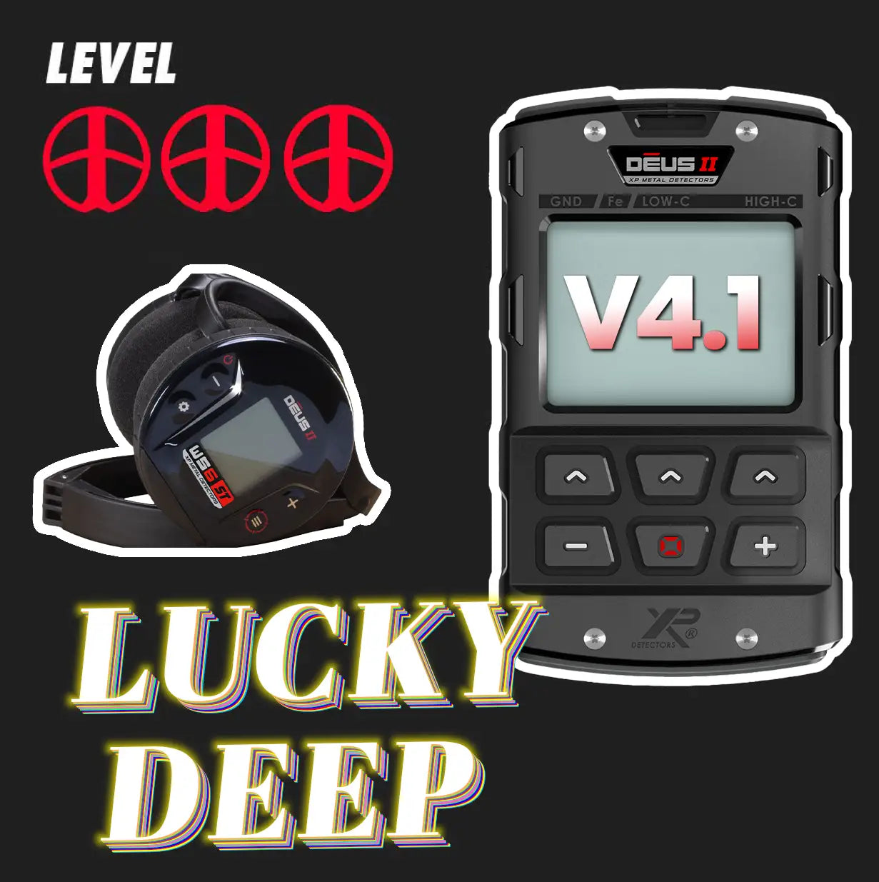 XP Deus 2 - LUCKY DEEP ST Suchprogramm
